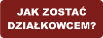 jak zostac dzialkowcem